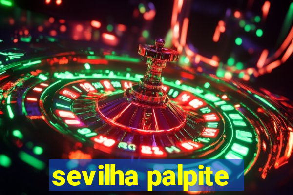 sevilha palpite